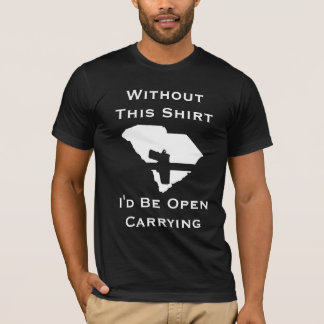 Usted sería el llevar abierto, sin esta camisa