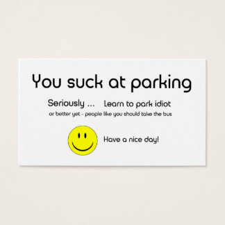 Usted Suck En La Tarjeta De Negocios De Estacionam