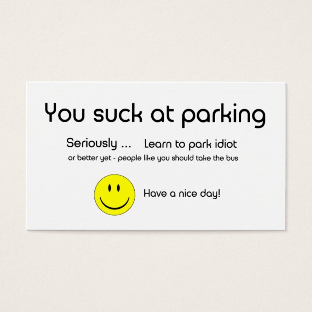 Usted Suck En La Tarjeta De Negocios De Estacionam (Frente)