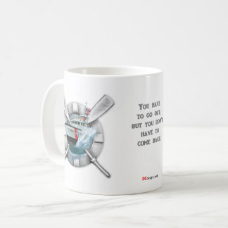 Usted tiene que salir…. Taza de café de USCG