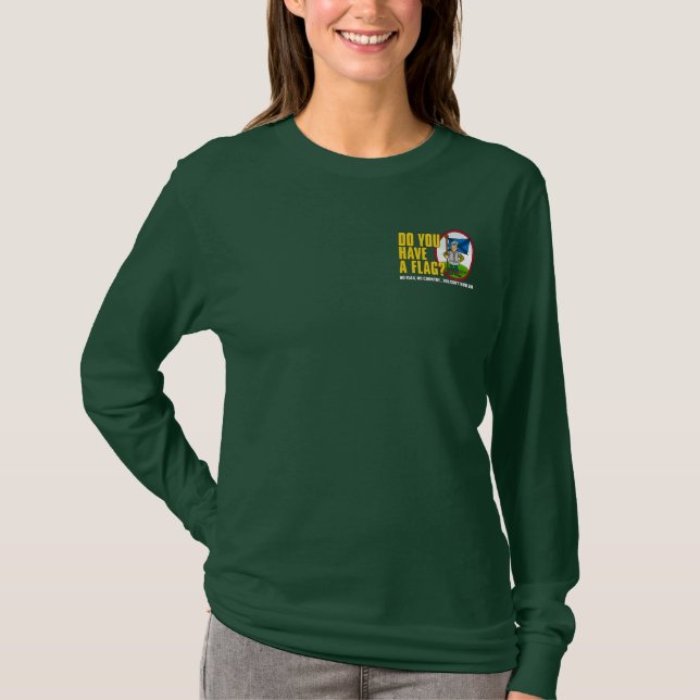 ¿Usted tiene una bandera? Camisa 2 (Anverso)