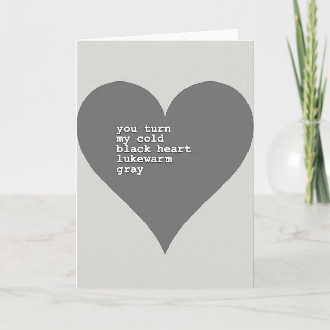 Usted Vuelve Mi Corazón Frío Gris Tarjeta (Anverso)