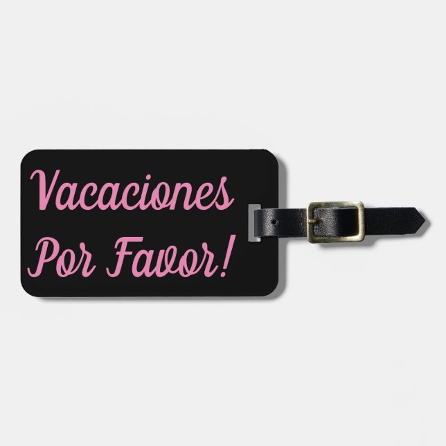 Vacaciones por favor etiqueta de equipaje (Frente Horizontal)
