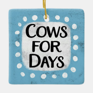 Vacas Por Días Ornamento