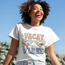 Vacay Vibes, camisetas de playa, vacaciones de ver