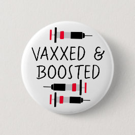 Vacunado y potenciado, botón Vax de Covid