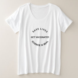 Vacunarse, la ciencia es real, salvar vidas modern