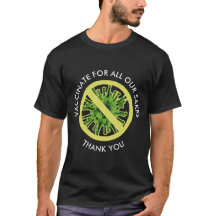 VACUNARSE POR TODOS NUESTROS SAQUES Camiseta de Va
