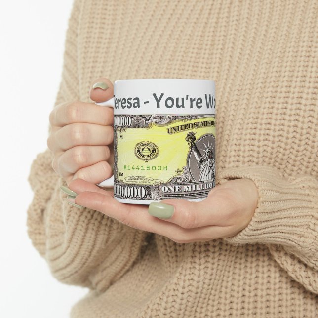 Vale un millón de dólares en la Copa de Café Mug (Subido por el creador)
