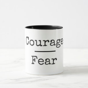 Valor sobre la taza del miedo