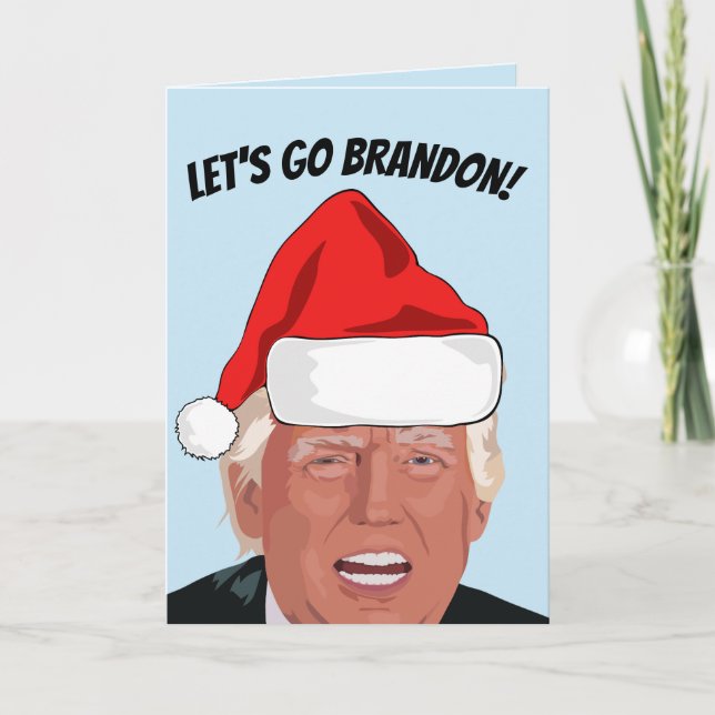 ¡VÁMONOS BRANDON! TARJETAS DE NAVIDAD DE TRUMP (Anverso)