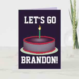 ¡VAMOS A BRANDON! TARJETAS DE CUMPLEAÑOS