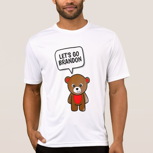 VAMOS A BRANDON TEDDY BEAR Camisetas (Anverso)