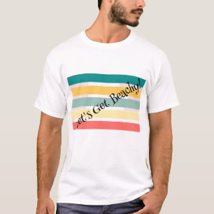 ¡Vamos a buscar la playa! Camiseta