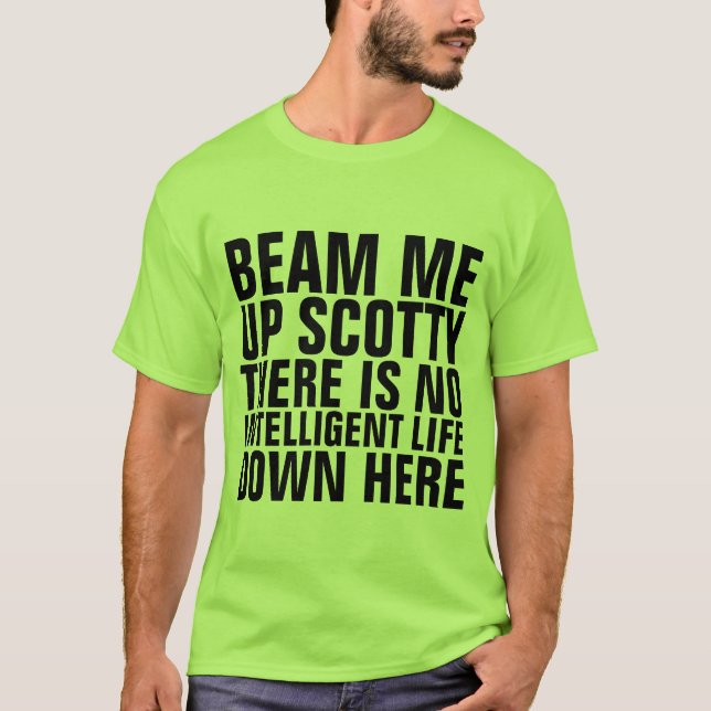 VAMOS A HACERME SCOTTY, NO CAMISETAS INTELIGENTES  (Anverso)