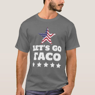 Vamos a la divertida camiseta de TACO
