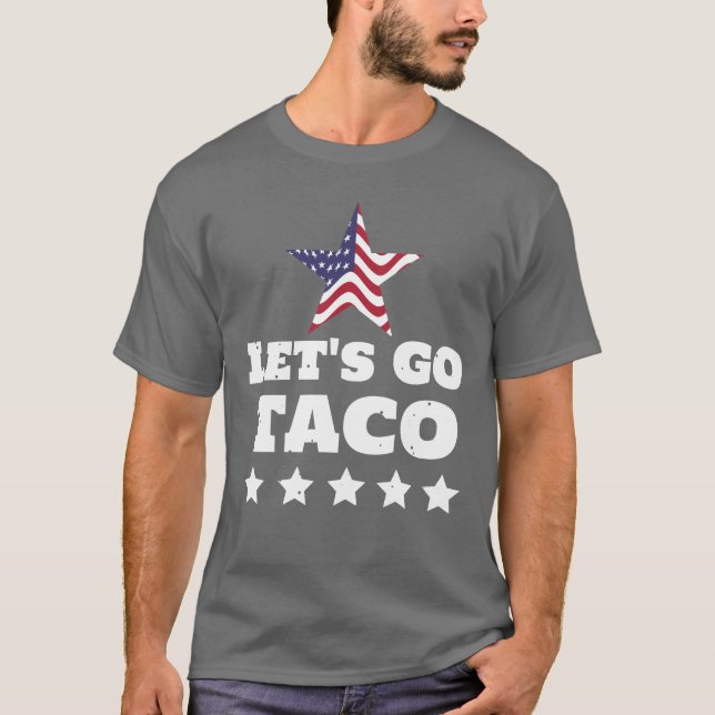 Vamos a la divertida camiseta de TACO (Anverso)
