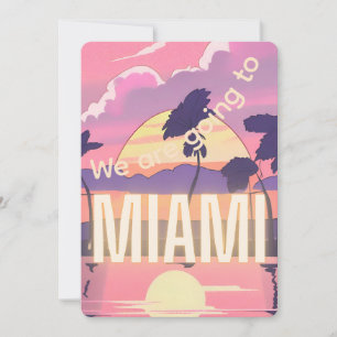 Vamos a la invitación de Miami