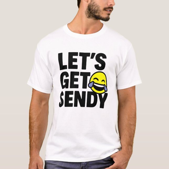 Vamos a ser sendy. Camiseta viral de meme de brain (Anverso)