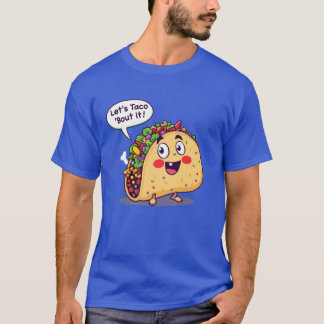 Vamos a Taco 'acerca de la camiseta