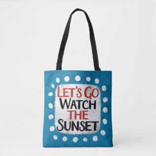 Vamos a ver la bolsa de la tota del atardecer