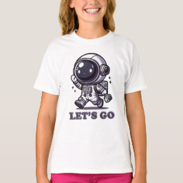 ¡Vamos – Camiseta de aventura del astronauta lindo