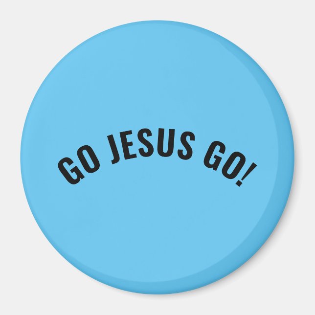 ¡VAMOS JESÚS, VAMOS! Imán (Frente)