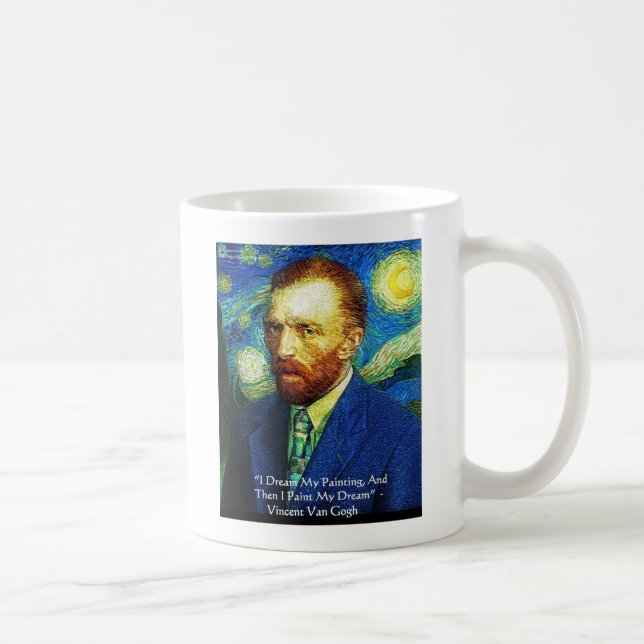 Van Gogh "Pinta Mis Sueños" Regalos Tazas Tarjetas (Derecha)