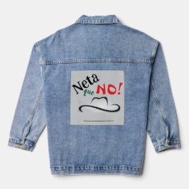 Vaquera Chaqueta de mezclilla Neta que No!