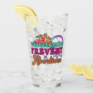 Vasectomías Evitar Abortos Tumbler de Vidrio