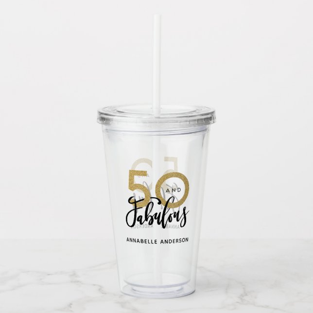 Vaso Acrílico 50 y fabuloso cumpleaños (Anverso)