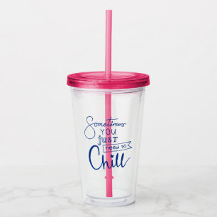 Vaso Acrílico A Veces Sólo Necesitas Enmascarar