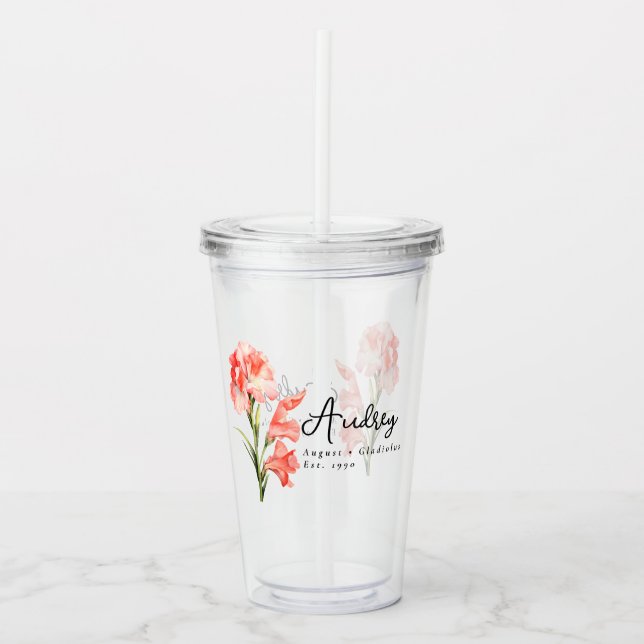 Vaso Acrílico Agosto Mes de Nacimiento Flor Gladiolus Personaliz (Anverso)