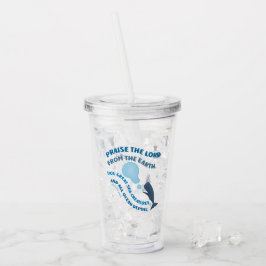 Vaso Acrílico Alabar al Señor ballena versículo salmos cristiano