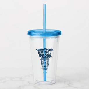Vaso Acrílico Algunas personas simplemente no pertenecen Caddy