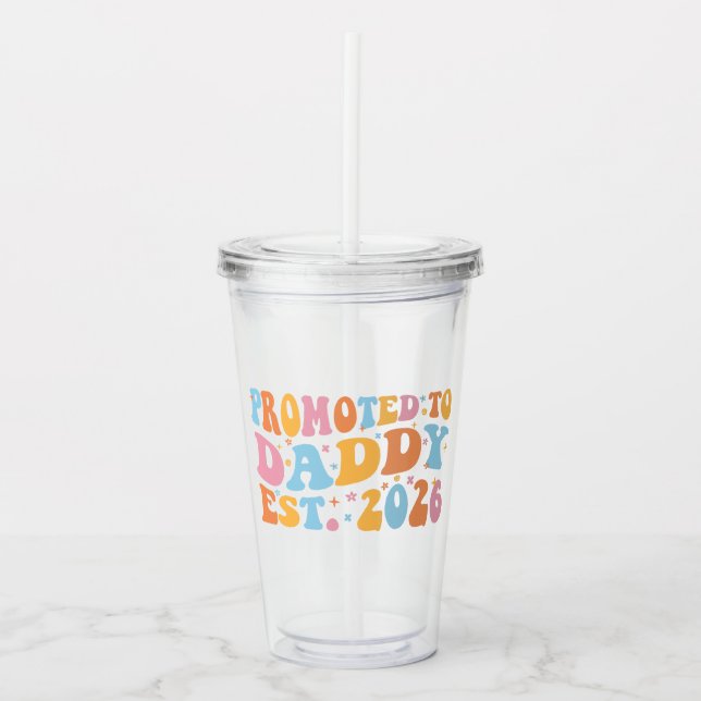 Vaso Acrílico Ascendido a Papá Est. 2026 III (Anverso)