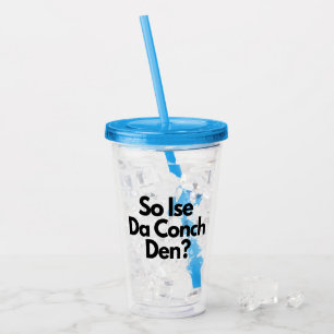 Vaso Acrílico Así que Ise Da Conch Den Bahamas Caribe