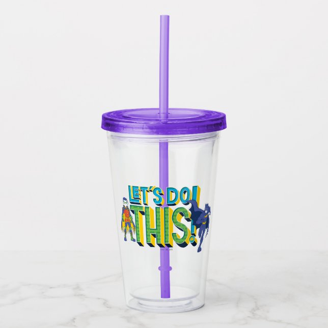 Vaso Acrílico Batman | Hagamos esto (Anverso)