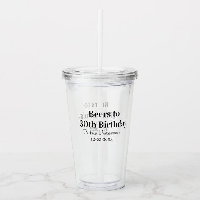 Vaso Acrílico Beers to 30th birthday name date man stylishSimple (Anverso)