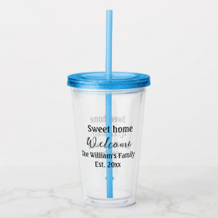 Vaso Acrílico Bienvenido dulce hogar añadir apellido año Est. Te