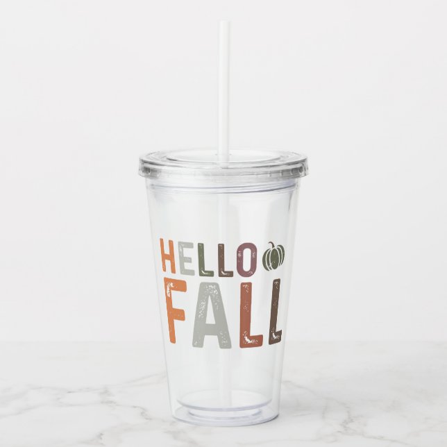 Vaso Acrílico Bueno, hola otoño (Anverso)