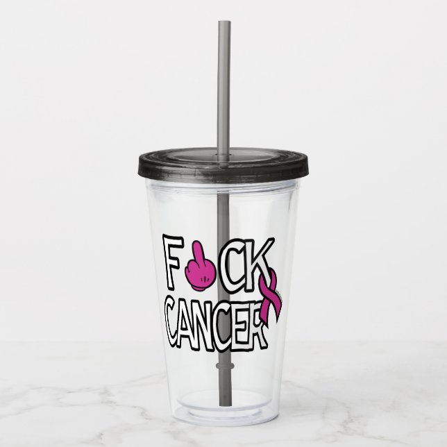 Vaso Acrílico CÁNCER DE F#CK... Cáncer de mama (Anverso)