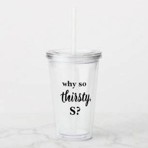 Vaso Acrílico Chica De Gossip Por Qué Tan Sedioso Tumbler