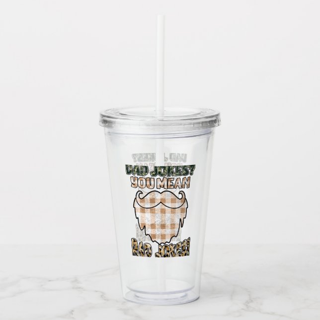 Vaso Acrílico Chistes de papá divertidos | Día del Padre | Chist (Anverso)