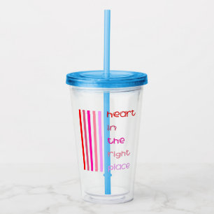 Vaso Acrílico Corazón en el lugar correcto