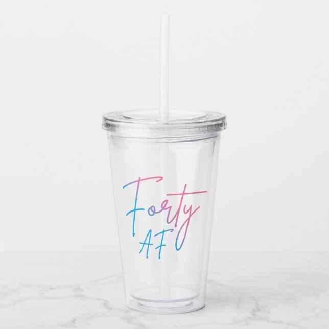 Vaso Acrílico Cuarenta AF II - Regalo de Cumpleaños (Anverso)