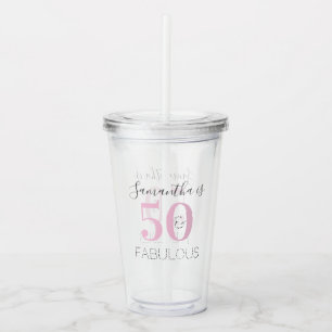 Vaso Acrílico Cumpleaños personalizado, rosa moderno 50 y fabulo