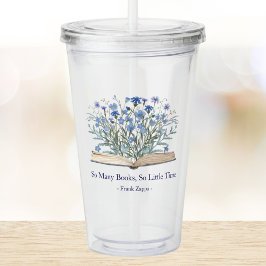 Vaso Acrílico Custom Quote Blue Flowers Grow From Book