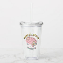 Vaso Acrílico Cute Retro La Salud Mental Importa Tumbler Acrílic