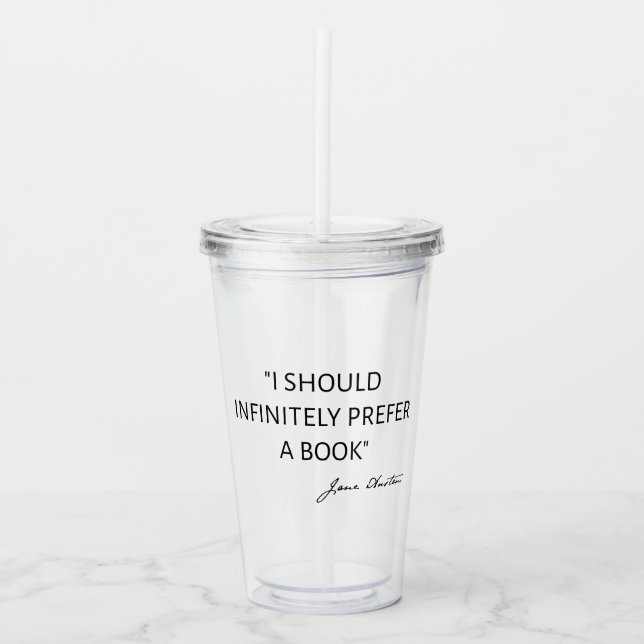Vaso Acrílico Debería Preferir Infinitamente Un Libro - Jane Aus (Anverso)